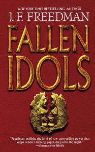 Title: Fallen Idols, Author: J. F. Freedman