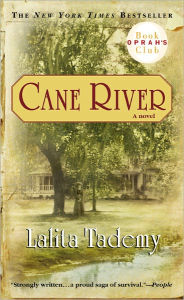 Title: Cane River, Author: Lalita Tademy