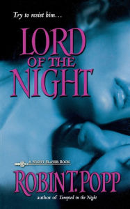 Title: Lord of the Night, Author: Robin T. Popp