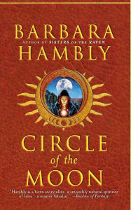 Title: Circle of the Moon, Author: Barbara Hambly
