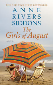 Title: The Girls of August, Author: Anne Rivers Siddons