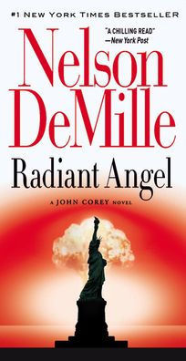 Radiant Angel John Corey Series 7 By Nelson Demille Paperback Barnes Noble