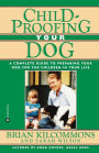 Childproofing Your Dog: A Complete Guide to Preparing Your Dog for the Children in Your Life