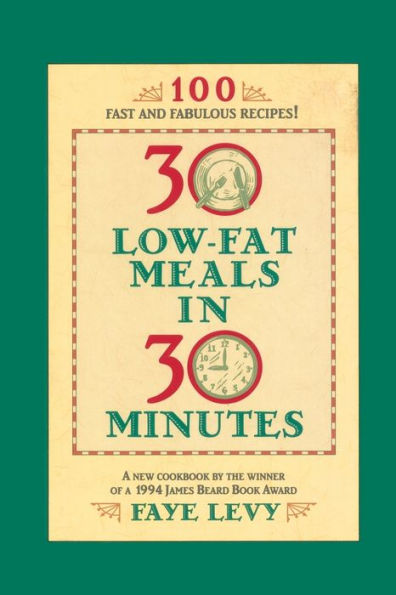 30 Low-Fat Meals Minutes