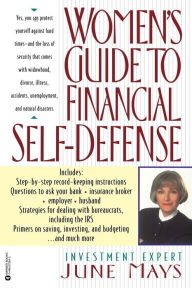 Title: Women's Guide to Financial Self-Defense, Author: June Mays
