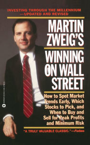 Title: Martin Zweig Winning on Wall Street, Author: Martin Zweig