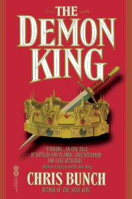 Title: The Demon King, Author: Chris Bunch