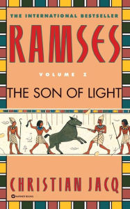 Title: The Son of Light (Ramses Series #1), Author: Christian Jacq