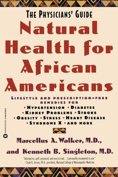 Natural Health for African Americans: The Physicians' Guide