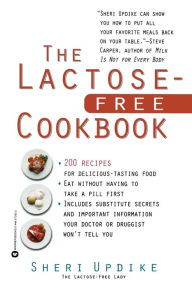 Title: The Lactose-Free Cookbook, Author: Sheri Updike