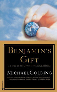 Title: Benjamin's Gift, Author: Michael Golding