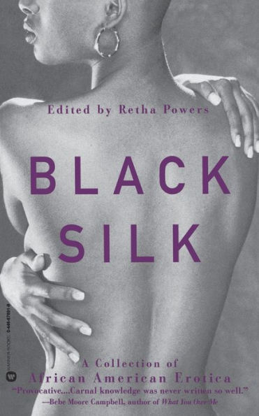 Black Silk: A Collection of African American Erotica