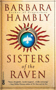 Title: Sisters of the Raven, Author: Barbara Hambly