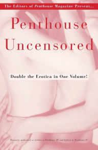Title: Penthouse Uncensored, Author: Penthouse International