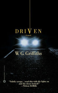 Title: Driven, Author: W. G. Griffiths