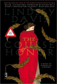 Title: The Course of Honour, Author: Lindsey Davis