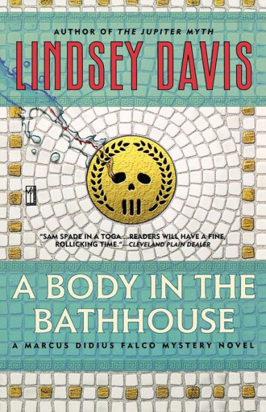 A Body in the Bathhouse (Marcus Didius Falco Series #13)