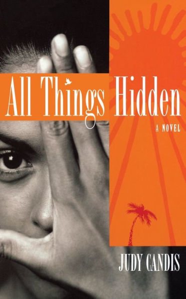 All Things Hidden