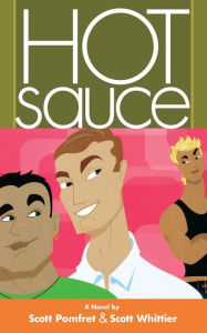 Title: Hot Sauce, Author: Scott Pomfret