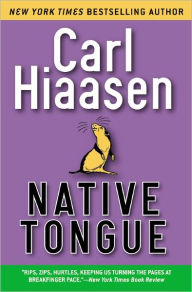 Title: Native Tongue (Skink Series #2), Author: Carl Hiaasen