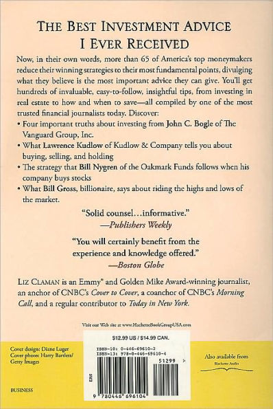 The Best Investment Advice I Ever Received: Priceless Wisdom from Warren Buffett, Jim Cramer, Suze Orman, Steve Forbes, and Dozens of Other Top Financial Experts