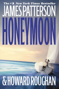 Title: Honeymoon, Author: James Patterson
