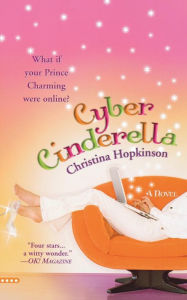 Title: Cyber Cinderella, Author: Christina Hopkinson