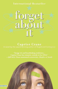 Title: Forget about It, Author: Caprice Crane