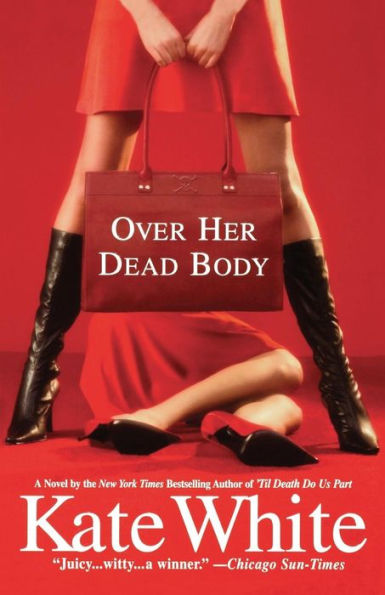 Over Her Dead Body (Bailey Weggins Series #4)