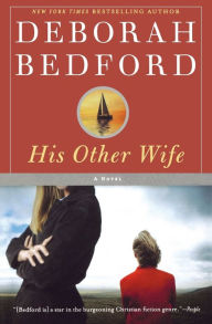 Title: His Other Wife, Author: Deborah Bedford