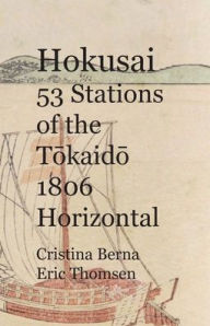 Title: Hokusai 53 Stations of the Tokaido 1806 Horizontal, Author: Cristina Berna