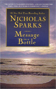 Title: Message in a Bottle, Author: Nicholas Sparks