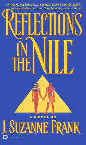 Title: Reflections in the Nile, Author: J. Suzanne Frank