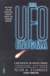 Title: The UFO Enigma: A New Review of the Physical Evidence, Author: Peter A. Sturrock