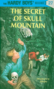 Title: The Secret of Skull Mountain (Hardy Boys Series #27), Author: Franklin W. Dixon