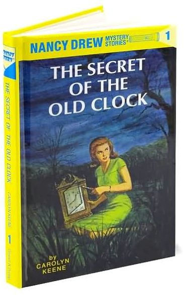 The Secret of the Old Clock (Nancy Drew Series #1)
