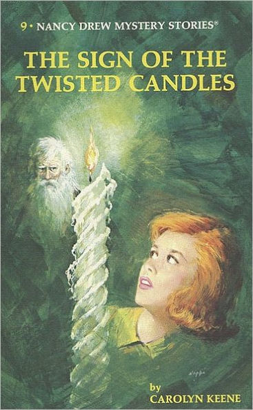 the Sign of Twisted Candles (Nancy Drew Series #9)