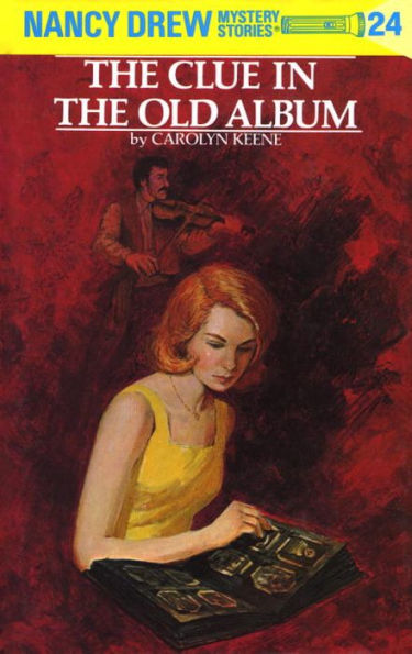 the Clue Old Album (Nancy Drew Series #24)