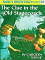 The Clue in the Old Stagecoach (Nancy Drew Series #37)