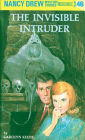 The Invisible Intruder (Nancy Drew Series #46)