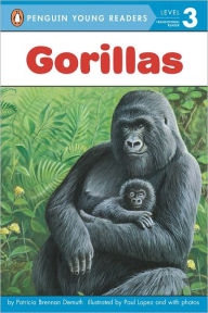 Title: Gorillas, Author: Patricia Brennan Demuth