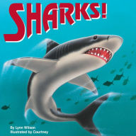 Title: Sharks!, Author: Lynn Wilson