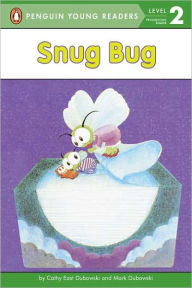Title: Snug Bug, Author: Cathy East Dubowski