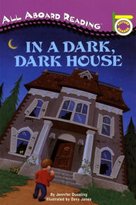 Title: In a Dark, Dark House, Author: Jennifer Dussling