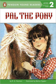 Title: Pal the Pony, Author: Ronnie Ann Herman