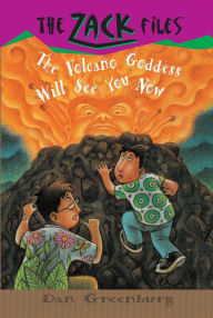 Title: Zack Files 09: the Volcano Goddess Will See You Now, Author: Dan Greenburg