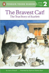 Title: The Bravest Cat!, Author: Laura Driscoll