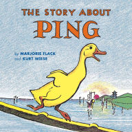Title: The Story about Ping, Author: Marjorie Flack