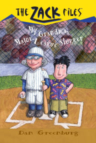 Title: Zack Files 24: My Grandma, Major League Slugger, Author: Dan Greenburg