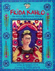 Title: Frida Kahlo: The Artist Who Painted Herself, Author: Margaret Frith